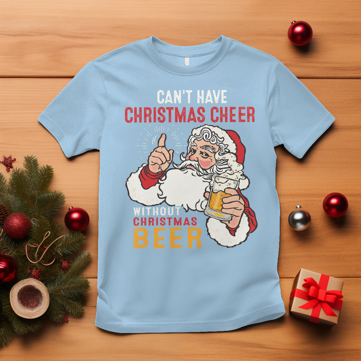 Can't Have Christmas Cheer Without Christmas Beer Santa Drinking T Shirt - Wonder Print Shop