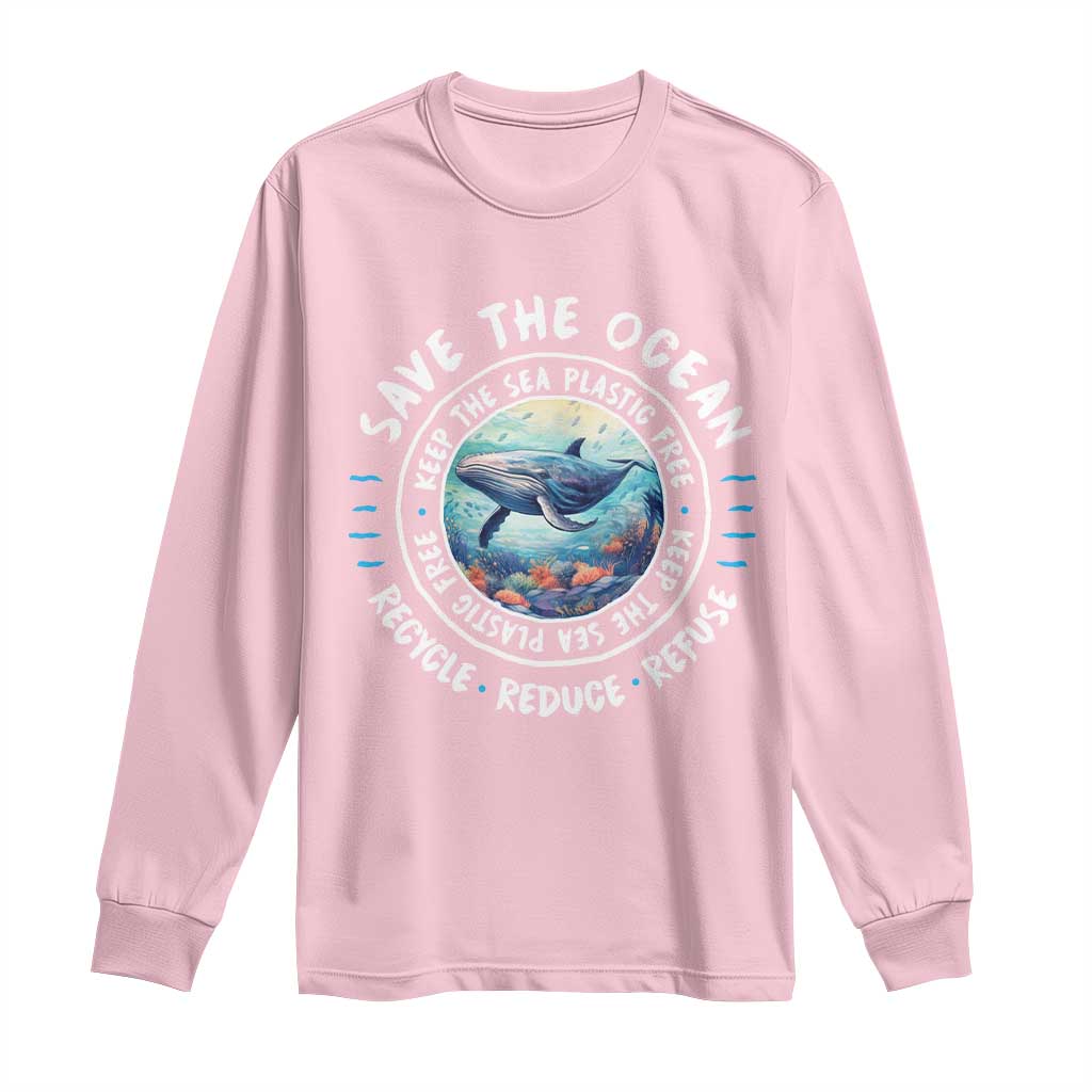 Earth Day Save The Ocean Humpback Whale Long Sleeve Shirt