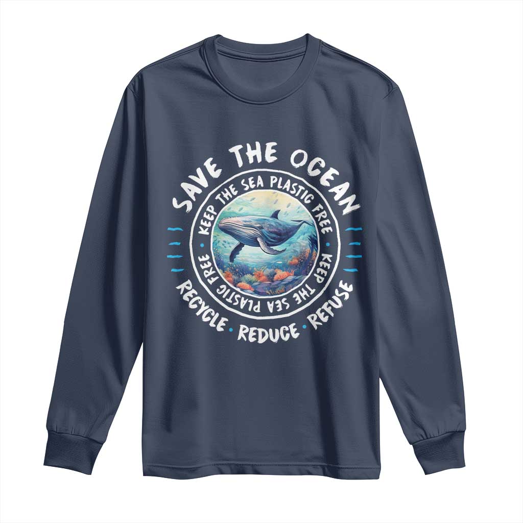 Earth Day Save The Ocean Humpback Whale Long Sleeve Shirt