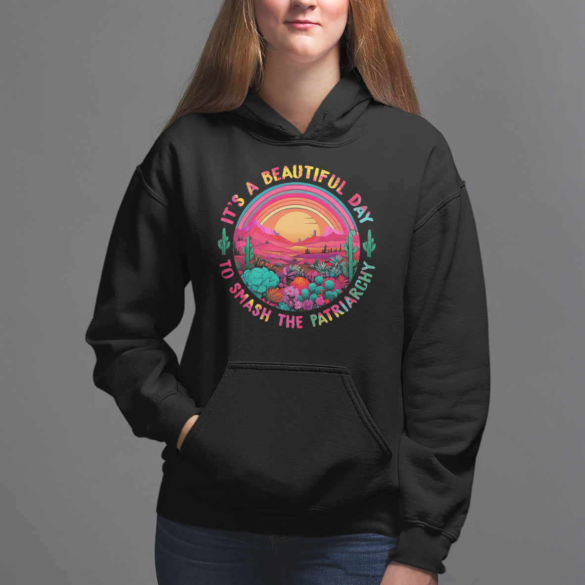 Feminist Hoodie It's A Beautiful Day To Smash The Patriarchy Rainbow - Wonder Print Shop