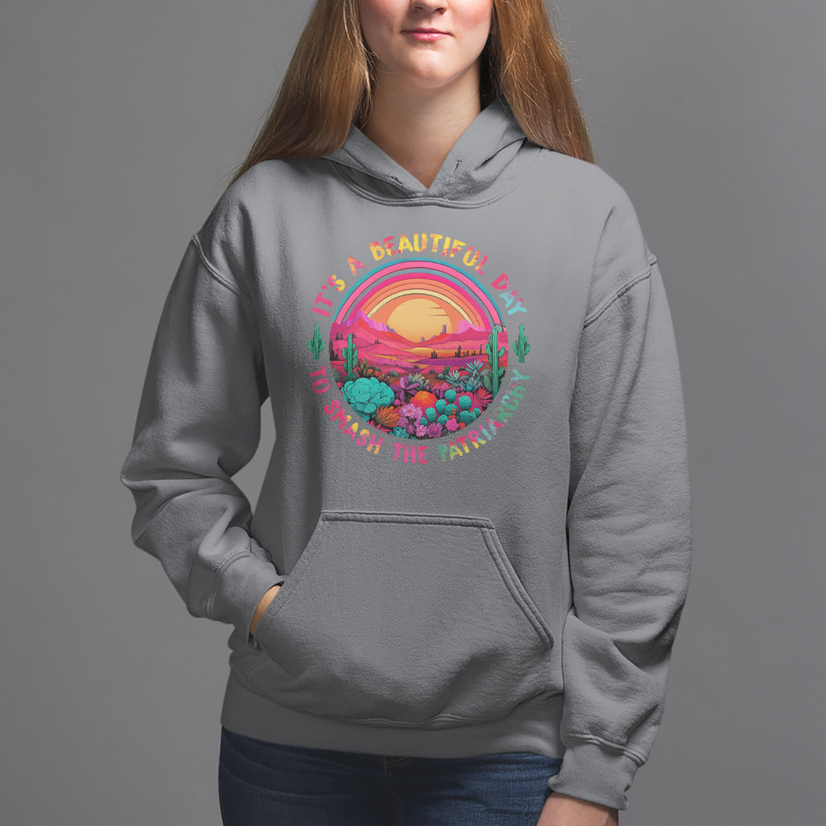 Feminist Hoodie It's A Beautiful Day To Smash The Patriarchy Rainbow - Wonder Print Shop