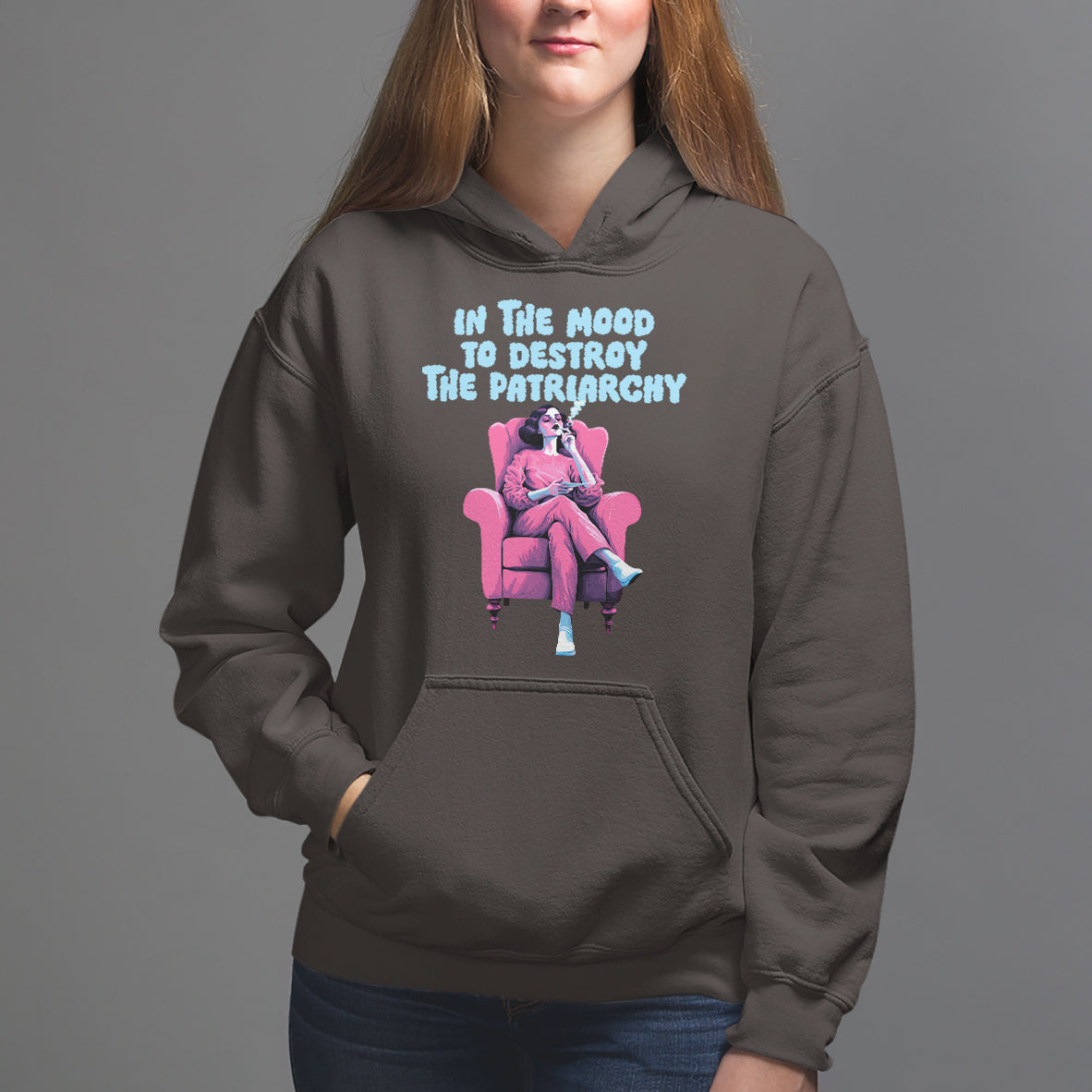 Feminist Hoodie In A Mood To Destroy The Patriarchy Cool Women Smoking - Wonder Print Shop