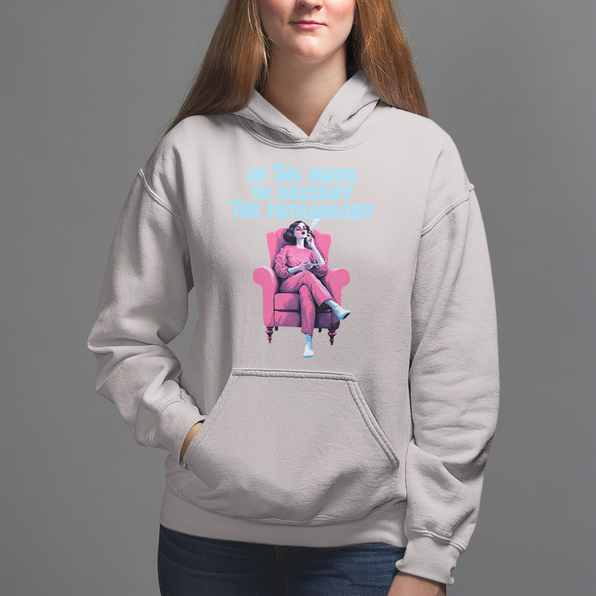 Feminist Hoodie In A Mood To Destroy The Patriarchy Cool Women Smoking - Wonder Print Shop