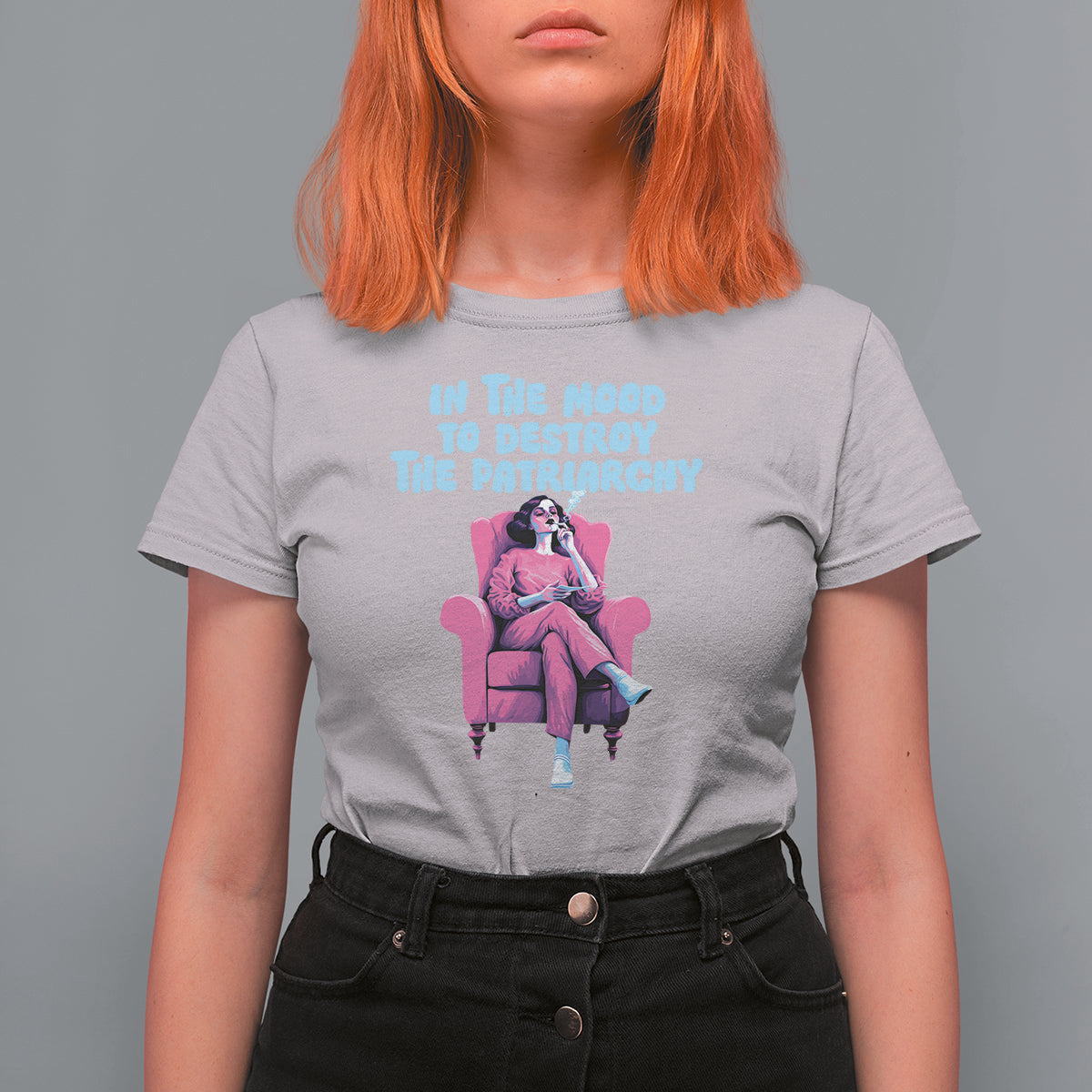 Feminist T Shirt For Women In A Mood To Destroy The Patriarchy Cool Women Smoking - Wonder Print Shop