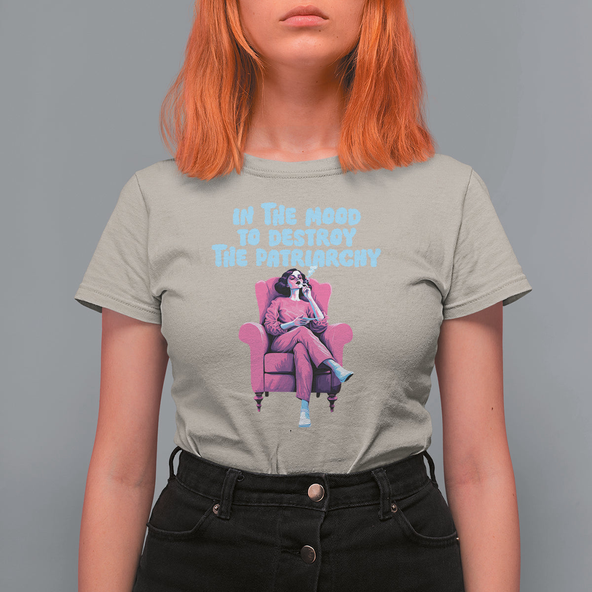 Feminist T Shirt For Women In A Mood To Destroy The Patriarchy Cool Women Smoking - Wonder Print Shop