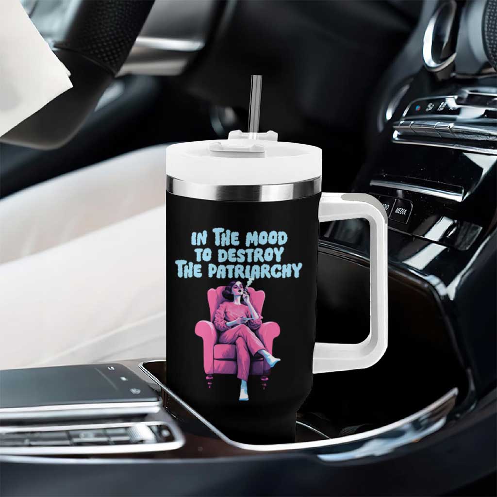 Feminist Tumbler With Handle In A Mood To Destroy The Patriarchy Cool Women Smoking