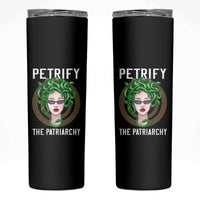 Feminist Skinny Tumbler Petrify The Patriarchy Women's Rights Feminism