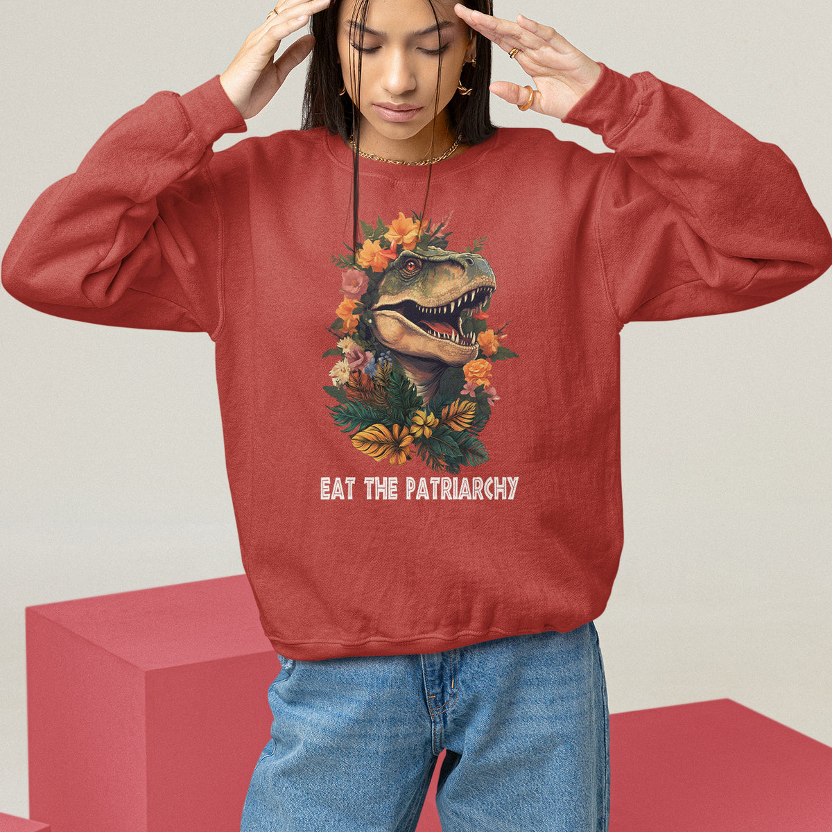 Eat The Patriarchy Feminist Dinosaur Sweatshirt - Wonder Print Shop