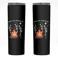 Funny Feminist Skinny Tumbler Burn The Patriarchy Skeleton Dancing