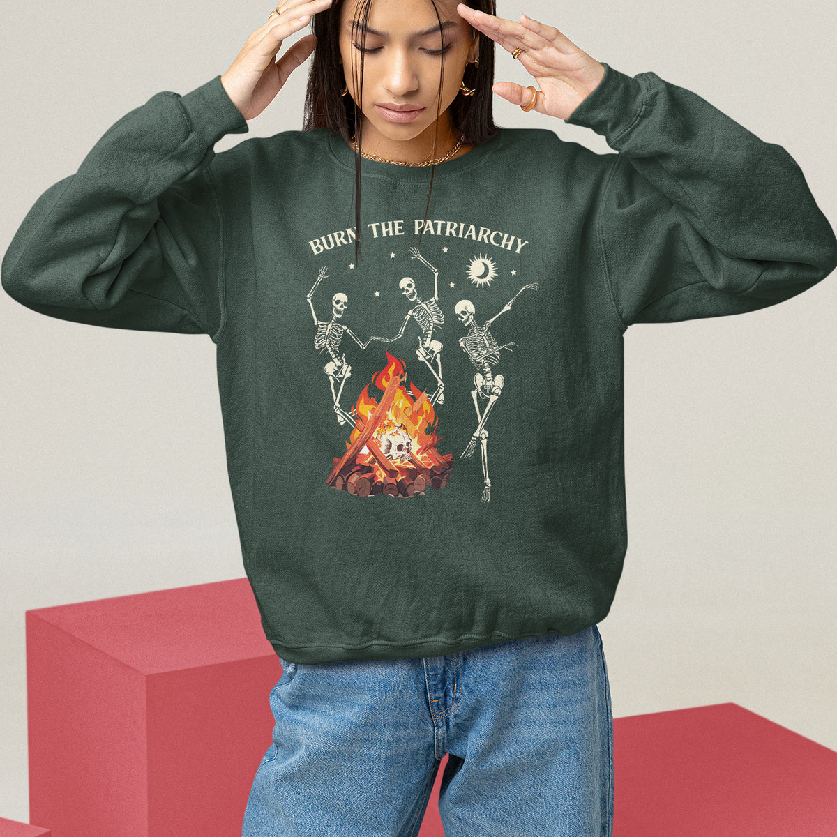 Funny Feminist Sweatshirt Burn The Patriarchy Skeleton Dancing - Wonder Print Shop