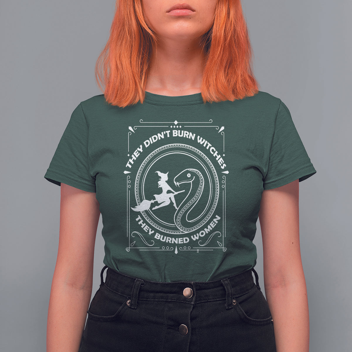 Feminist Witch T Shirt For Women They Didn't Burn Witches They Burned Women - Wonder Print Shop