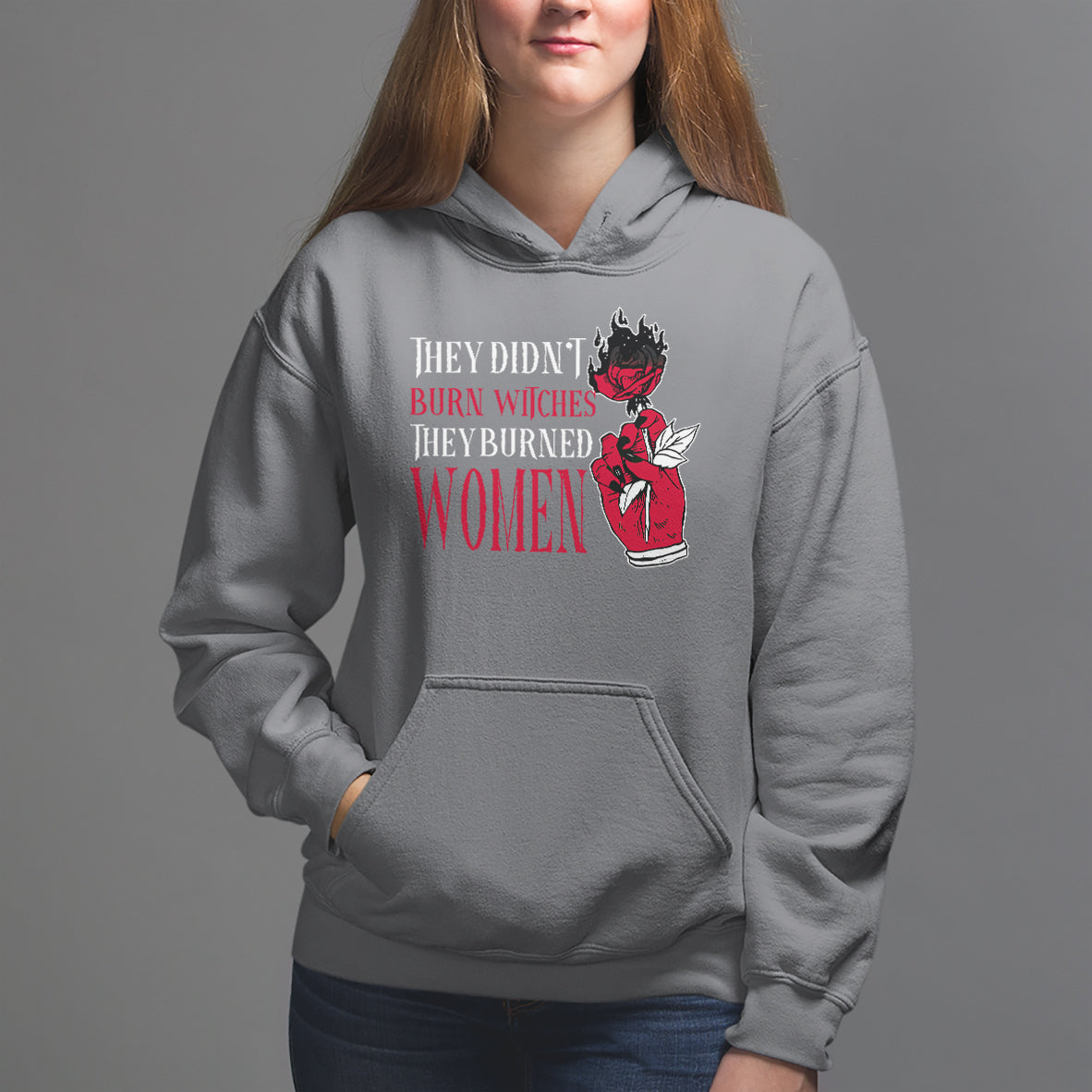 Feminist Witch Hoodie They Didn't Burn Witches They Burned Women Rose - Wonder Print Shop