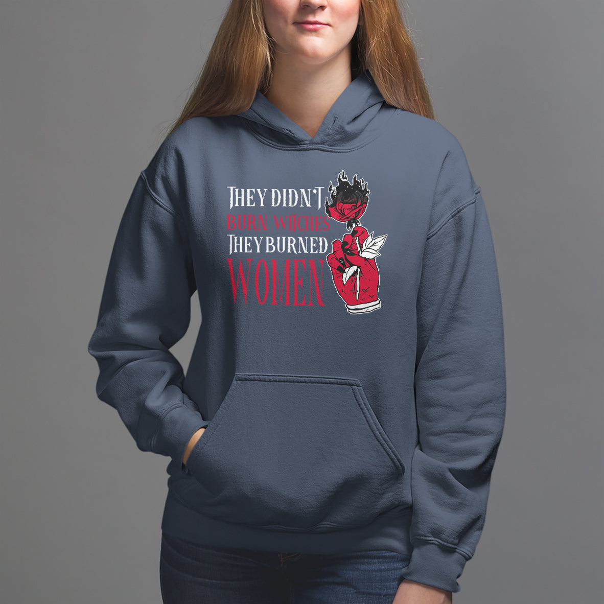 Feminist Witch Hoodie They Didn't Burn Witches They Burned Women Rose - Wonder Print Shop