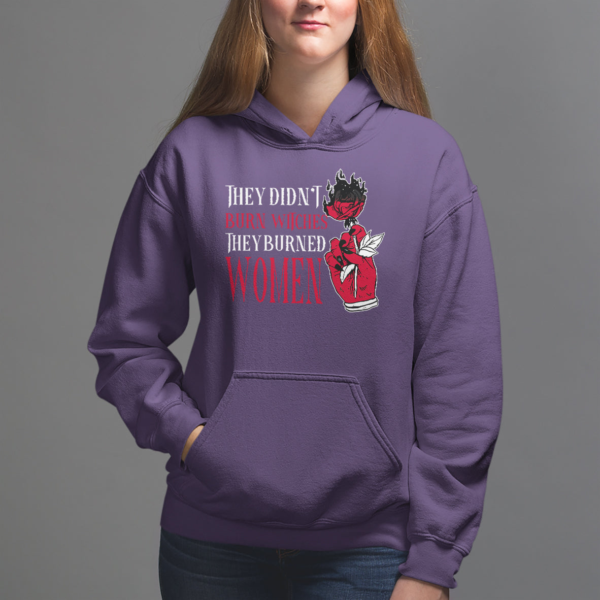 Feminist Witch Hoodie They Didn't Burn Witches They Burned Women Rose - Wonder Print Shop