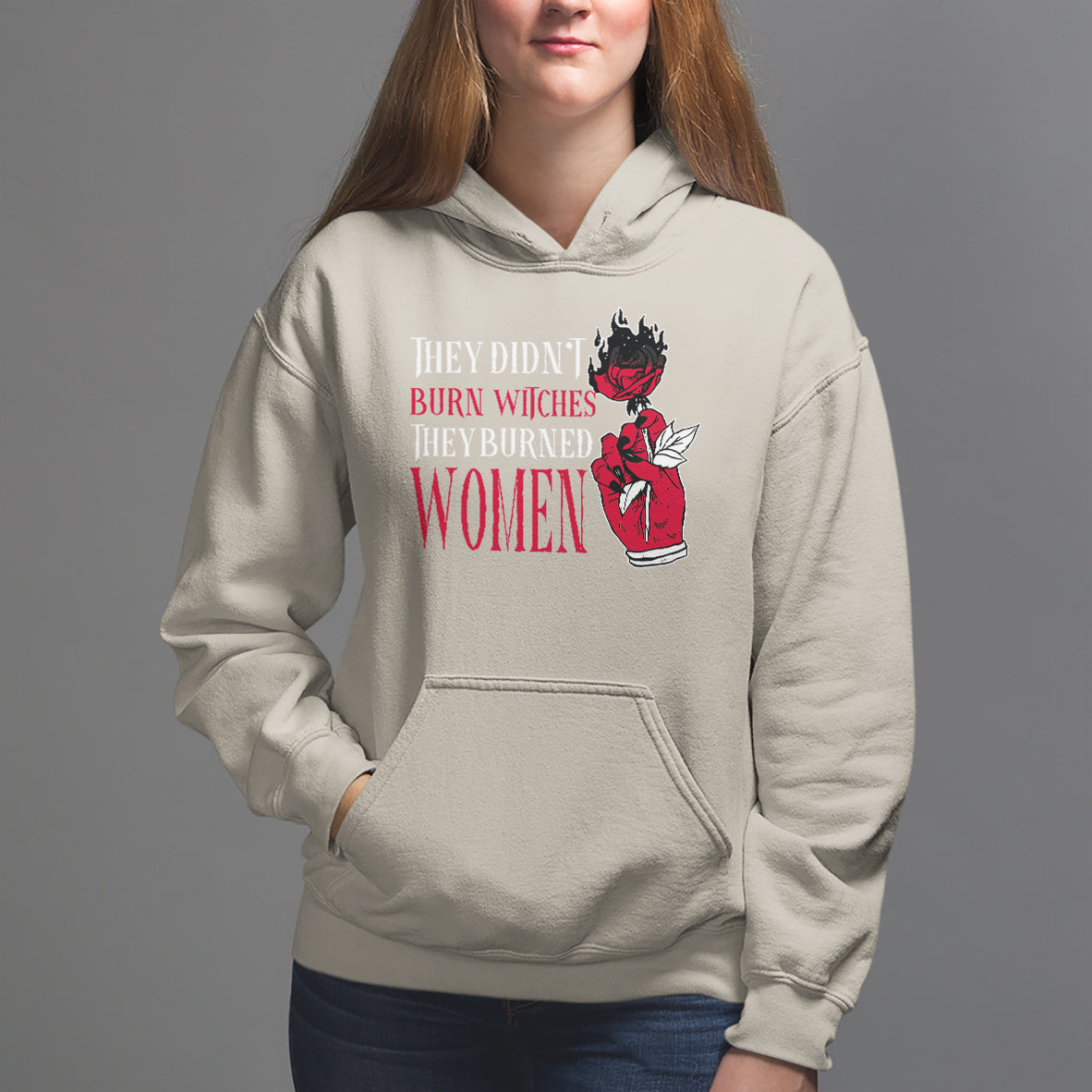 Feminist Witch Hoodie They Didn't Burn Witches They Burned Women Rose - Wonder Print Shop