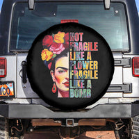 Women's Rights Spare Tire Cover Not Fragile Like A Flower Fragile Like A Bomb