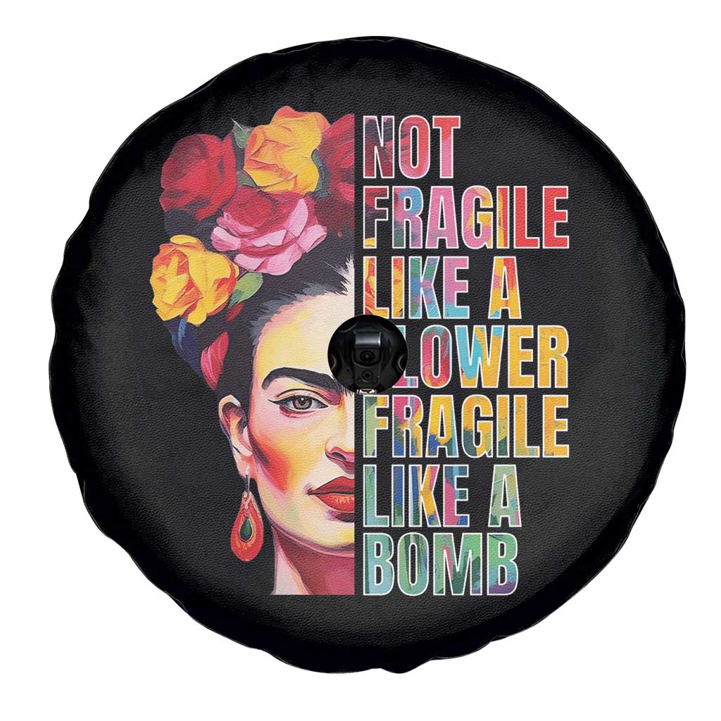 Women's Rights Spare Tire Cover Not Fragile Like A Flower Fragile Like A Bomb