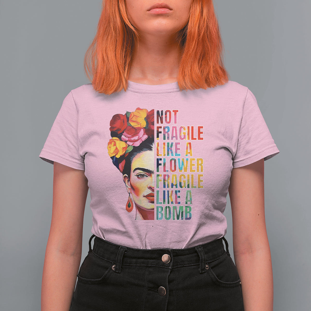 Women's Rights T Shirt For Women Not Fragile Like A Flower Fragile Like A Bomb - Wonder Print Shop