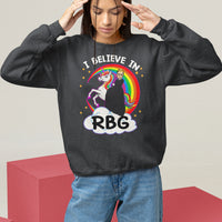I Believe In RBG Unicorn Feminist Women's Rights Sweatshirt - Wonder Print Shop