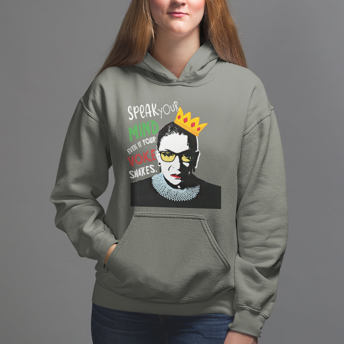 Speak Your Mind Even If Your Voice Shakes Hoodie Feminist RBG Ruth Bader Ginsburg - Wonder Print Shop