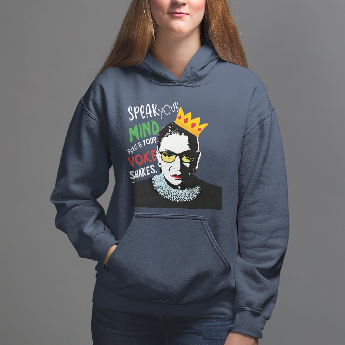 Speak Your Mind Even If Your Voice Shakes Hoodie Feminist RBG Ruth Bader Ginsburg - Wonder Print Shop