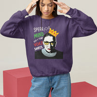 Speak Your Mind Even If Your Voice Shakes Sweatshirt Feminist RBG Ruth Bader Ginsburg - Wonder Print Shop