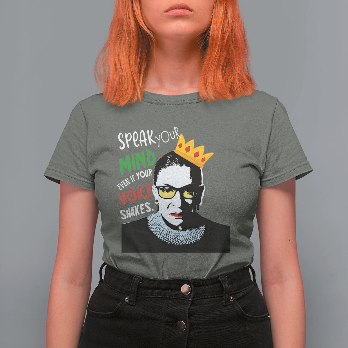 Speak Your Mind Even If Your Voice Shakes T Shirt For Women Feminist RBG Ruth Bader Ginsburg - Wonder Print Shop