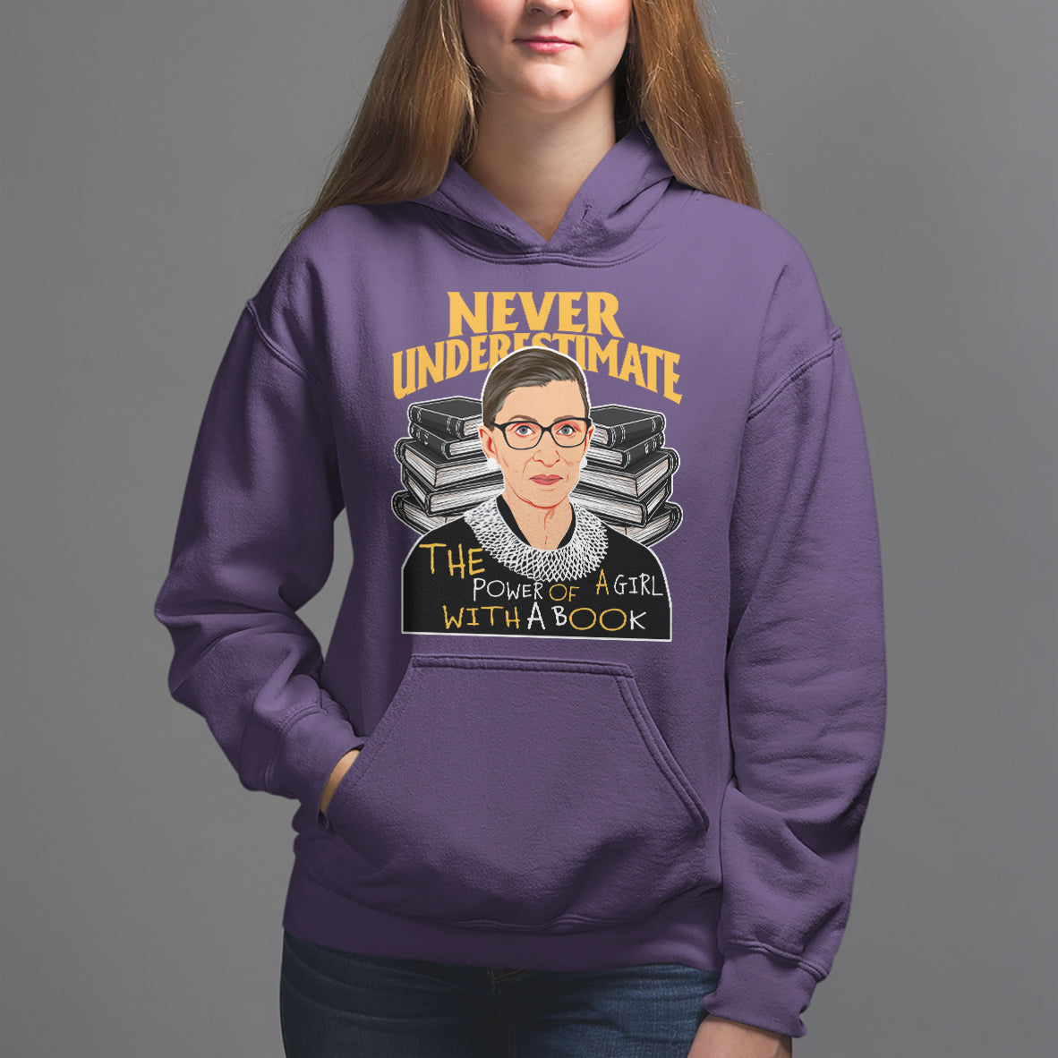 Never Underestimate The Power Of A Girl With A Book Hoodie Feminist RBG Ruth Bader Ginsburg - Wonder Print Shop