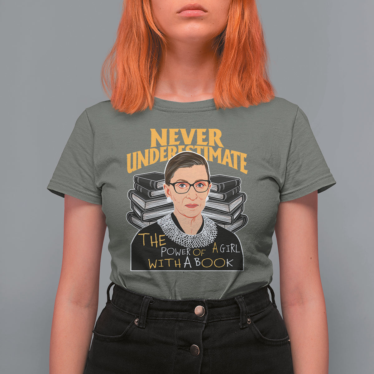 Never Underestimate The Power Of A Girl With A Book T Shirt For Women Feminist RBG Ruth Bader Ginsburg - Wonder Print Shop