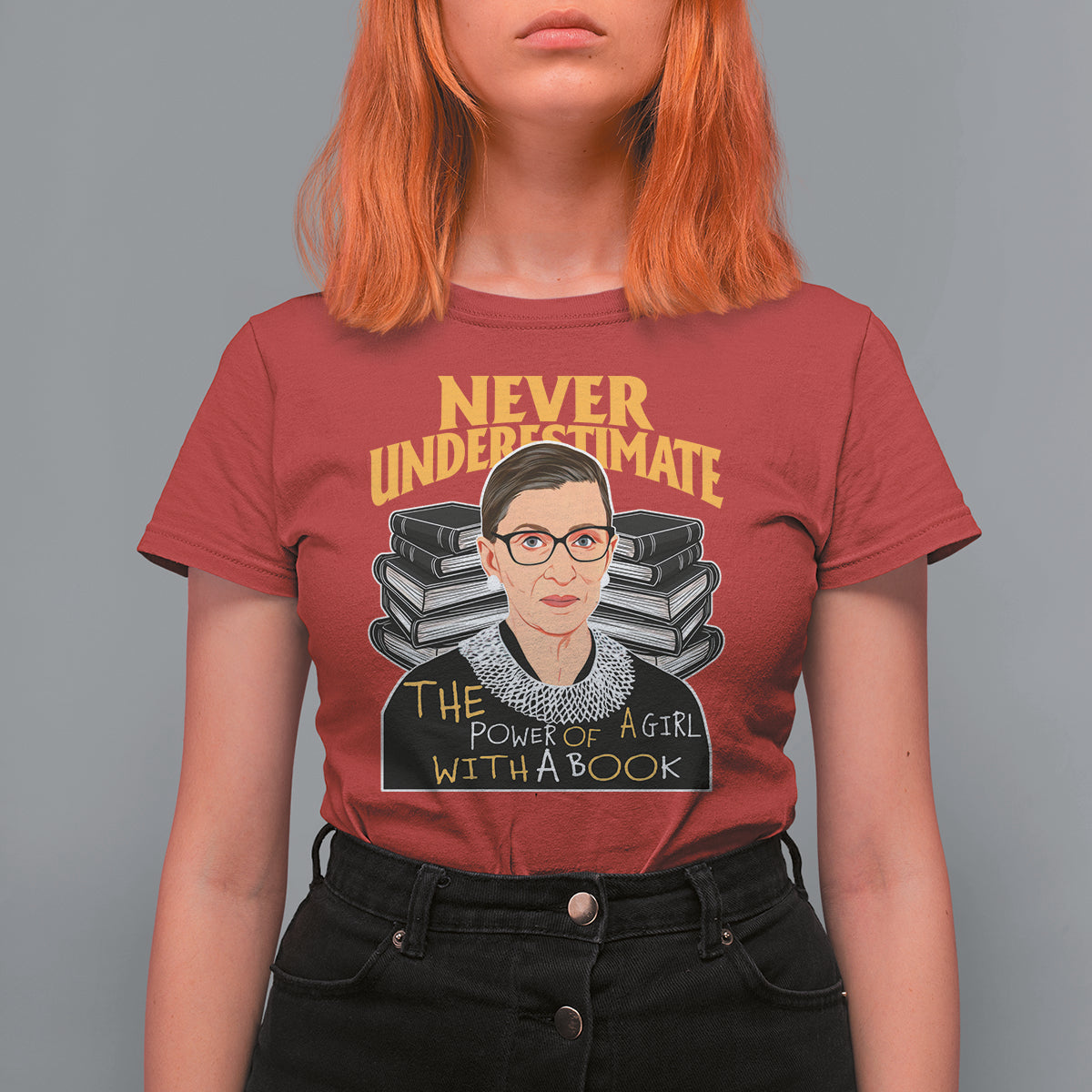 Never Underestimate The Power Of A Girl With A Book T Shirt For Women Feminist RBG Ruth Bader Ginsburg - Wonder Print Shop