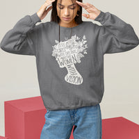 Women's Rights Sweatshirt Little Girls With Dreams Become Women With Vision - Wonder Print Shop