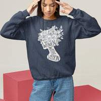 Women's Rights Sweatshirt Little Girls With Dreams Become Women With Vision - Wonder Print Shop