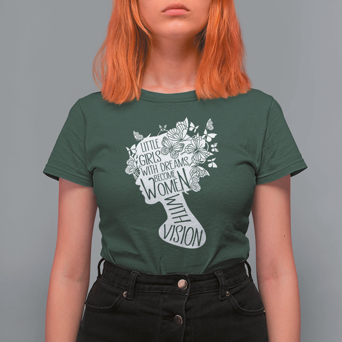 Women's Rights T Shirt For Women Little Girls With Dreams Become Women With Vision - Wonder Print Shop