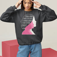 Women's Rights Sweatshirt A Strong Women Stands Up For Herself A Stronger Woman Stands Up For Others - Wonder Print Shop