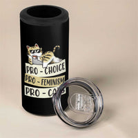 Feminist 4 in 1 Can Cooler Tumbler Pro Choice Pro Feminism Pro Cats Funny Cat Coffee