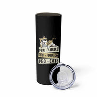 Feminist Skinny Tumbler Pro Choice Pro Feminism Pro Cats Funny Cat Coffee