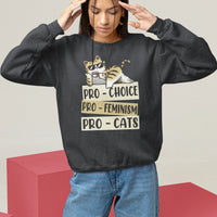 Feminist Sweatshirt Pro Choice Pro Feminism Pro Cats Funny Cat Coffee - Wonder Print Shop
