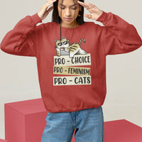 Feminist Sweatshirt Pro Choice Pro Feminism Pro Cats Funny Cat Coffee - Wonder Print Shop
