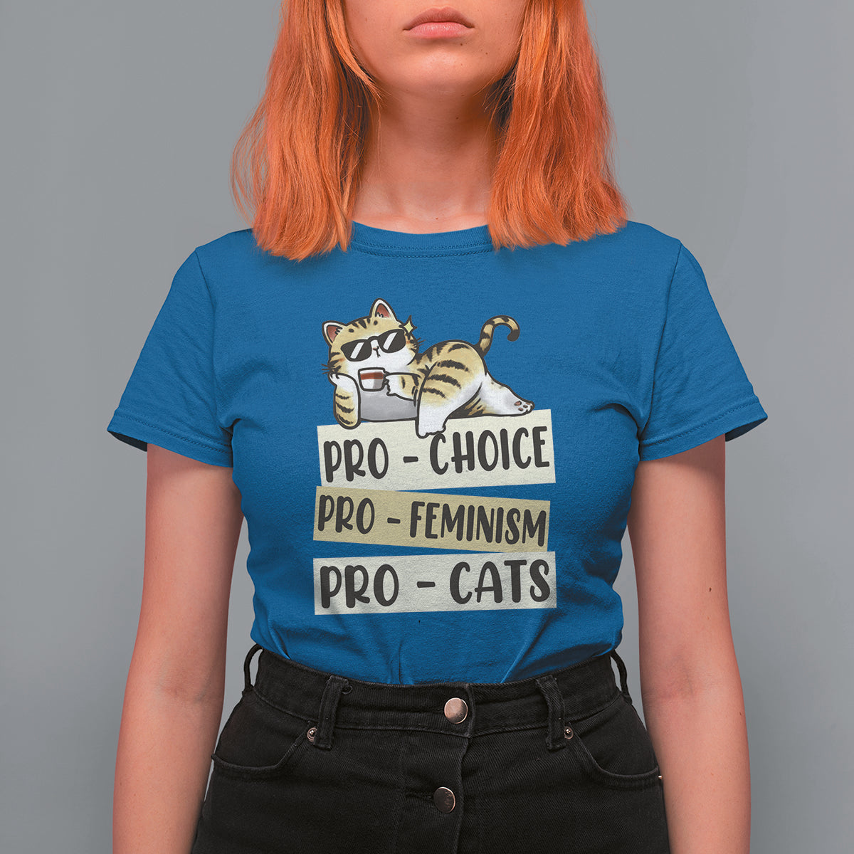Feminist T Shirt For Women Pro Choice Pro Feminism Pro Cats Funny Cat Coffee - Wonder Print Shop