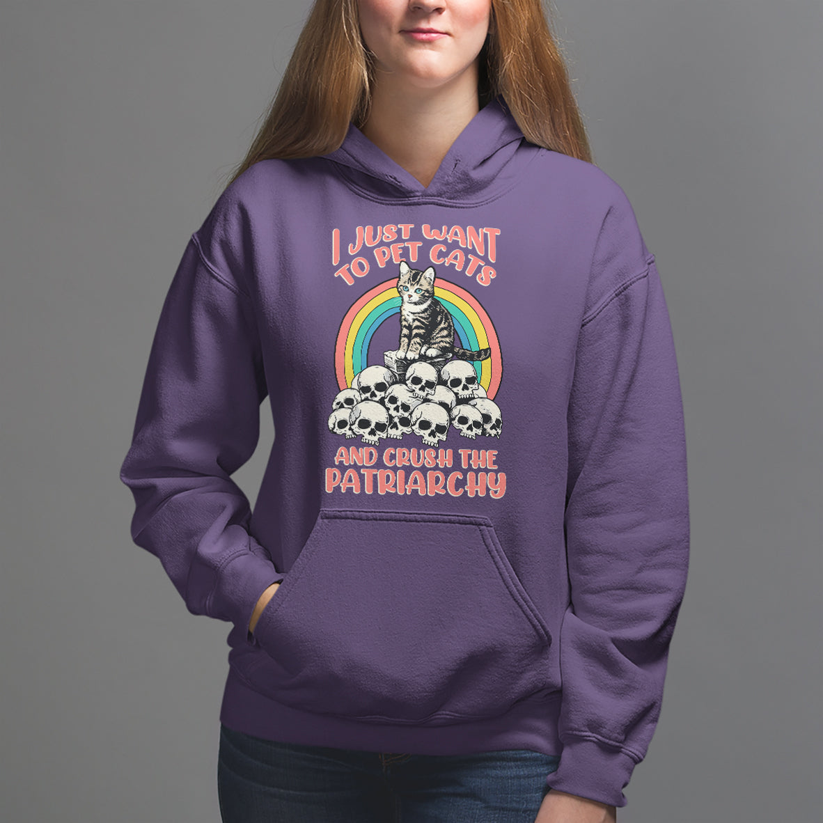 Feminist Hoodie I Just Want To Pet Cats and Crush The Patriarchy - Wonder Print Shop