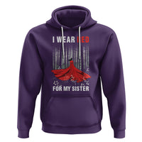 MMIW Hoodie I Wear Red For My Sister Native American - Wonder Print Shop