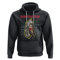 MMIW Hoodie No More Stolen Sisters Stop Missing Murdered Indigenous Women Girl - Wonder Print Shop