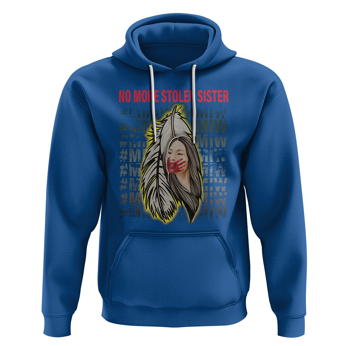 MMIW Hoodie No More Stolen Sisters Stop Missing Murdered Indigenous Women Girl - Wonder Print Shop