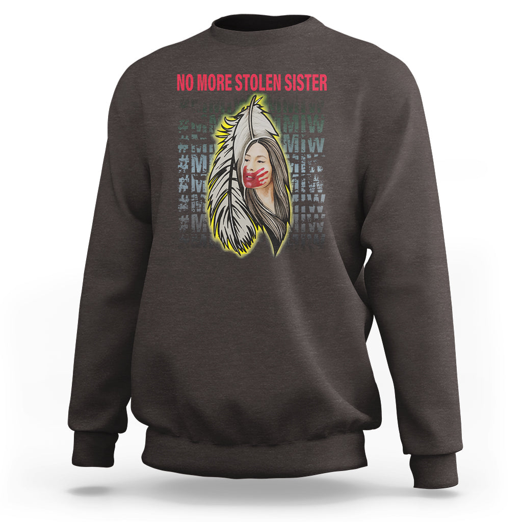 MMIW Sweatshirt No More Stolen Sisters Stop Missing Murdered Indigenous Women Girl - Wonder Print Shop