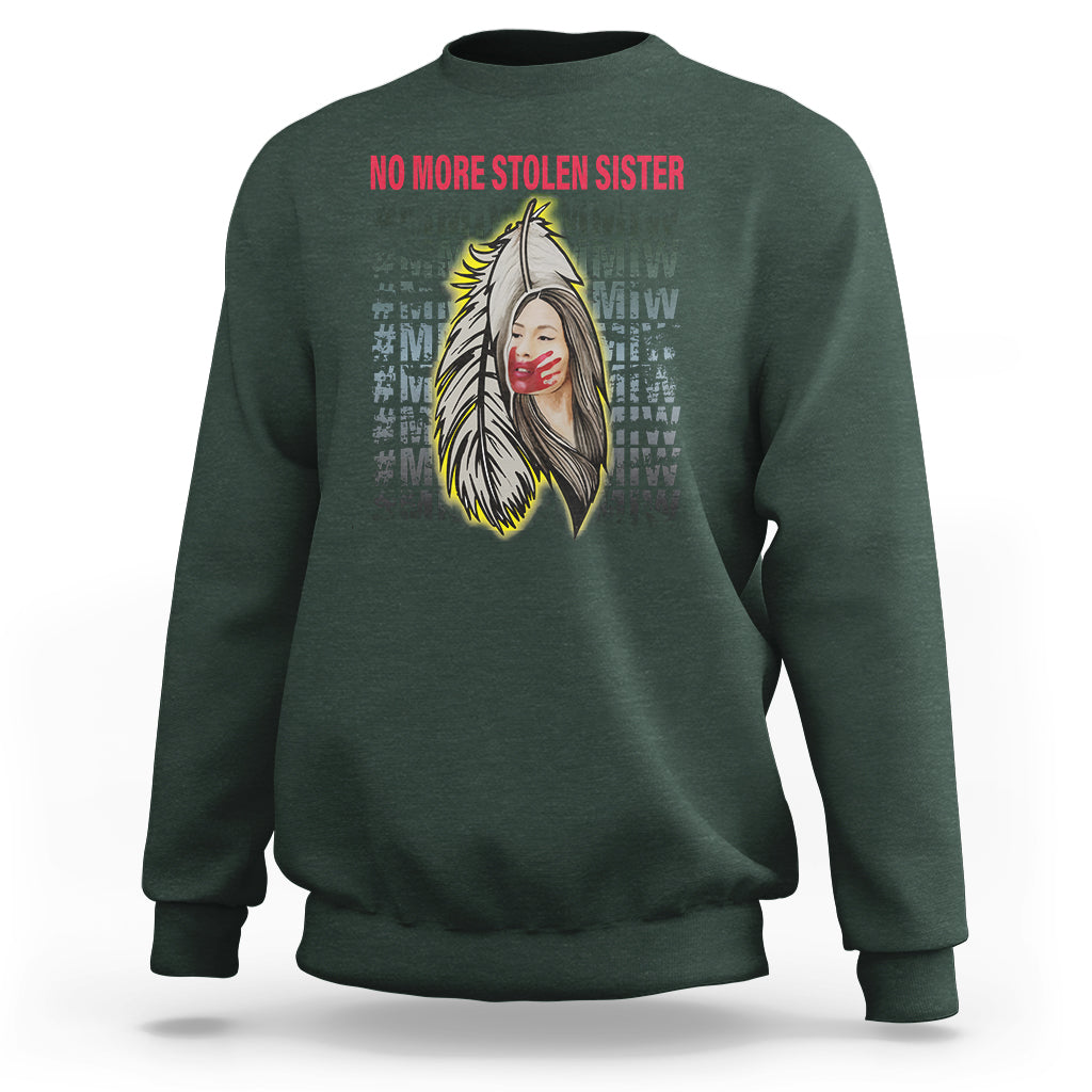MMIW Sweatshirt No More Stolen Sisters Stop Missing Murdered Indigenous Women Girl - Wonder Print Shop