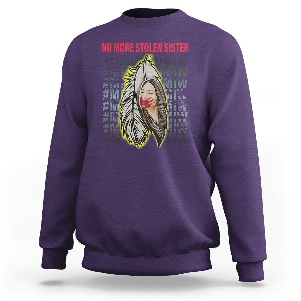 MMIW Sweatshirt No More Stolen Sisters Stop Missing Murdered Indigenous Women Girl - Wonder Print Shop