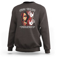 MMIW Sweatshirt Strong Resilient Indigenous Women Native American - Wonder Print Shop