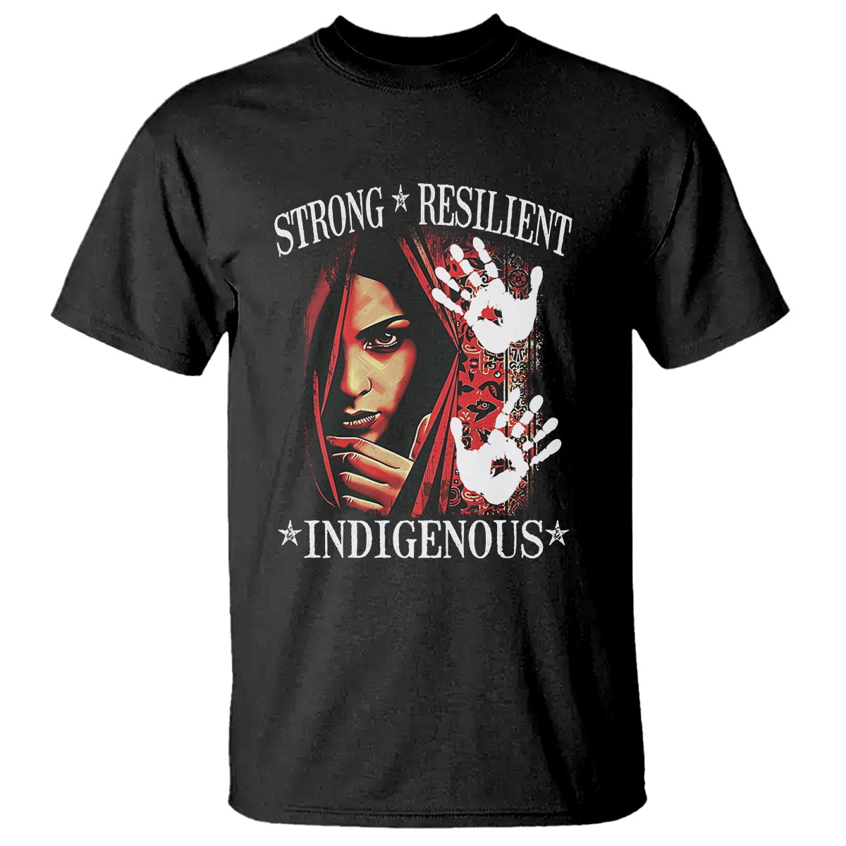 MMIW T Shirt Strong Resilient Indigenous Women Native American - Wonder Print Shop