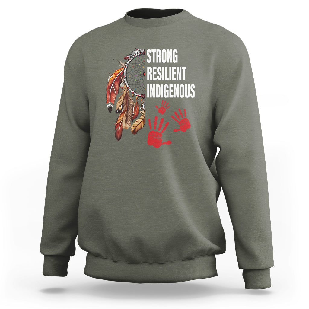 MMIW Sweatshirt Strong Resilient Indigenous Women Native American - Wonder Print Shop