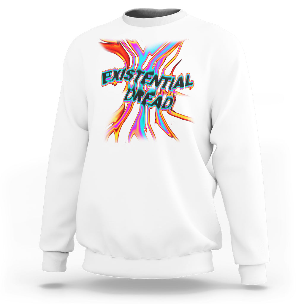 Mental Health Sweatshirt Existential Dread Liquid Melting Typography - Wonder Print Shop